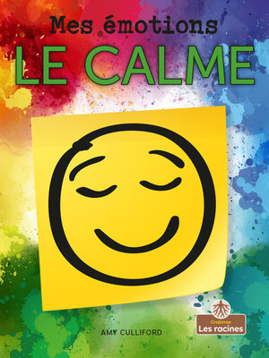 cover image of Le calme (Calm)
